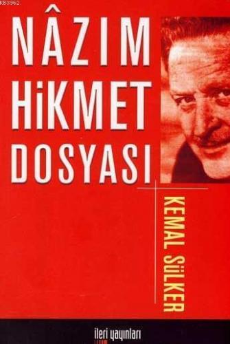 Nâzım Hikmet Dosyası