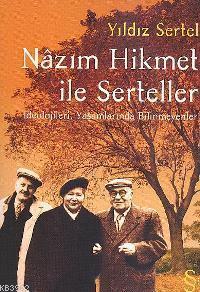 Nâzım Hikmet ile Serteller