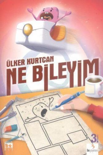 Ne Bileyim