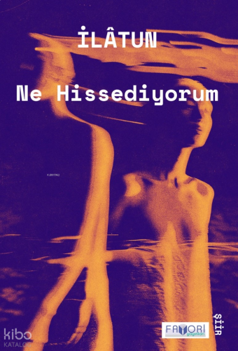 Ne Hissediyorum