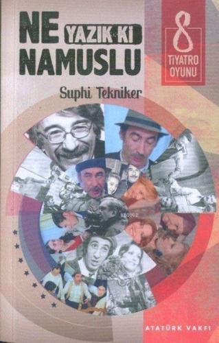 Ne Yazık ki Namuslu