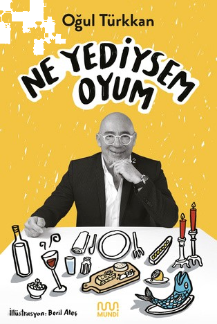 Ne Yediysem Oyum