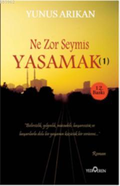 Ne Zor Şeymiş Yaşamak 1