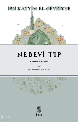 Nebevî Tıp;Et-Tıbbu’n-Nebevî