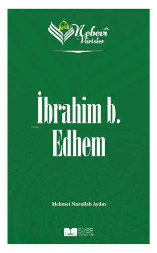 Nebevi Varisler 19 İbrahim b. Edhem