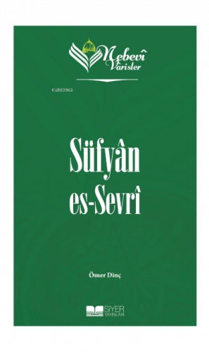 Nebevi Varisler 20 Süfyan Es-Sevr