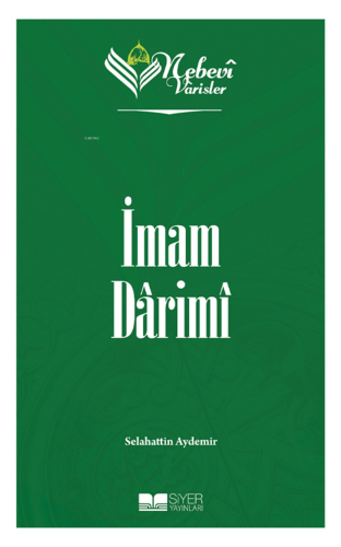 Nebevi Varisler 30 İmam Darimi