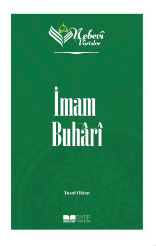 Nebevi Varisler 31 - İmam Buhari
