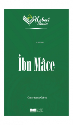 Nebevi Varisler 32 İbn Mace