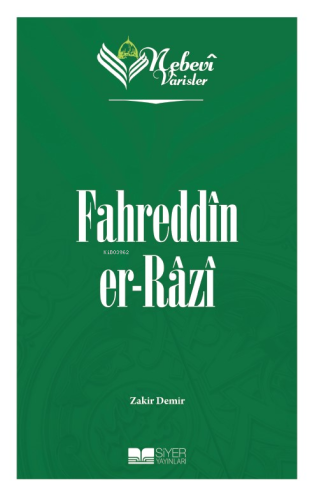 Nebevi Varisler 55 Fahreddîn er-Râzî