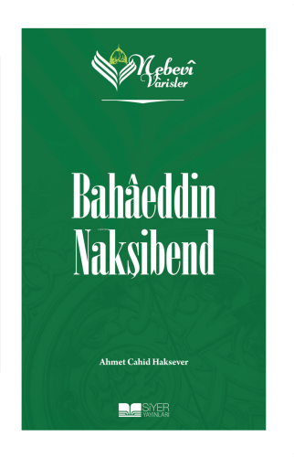 Nebevi Varisler 67 - Bahaeddin Nakşibend