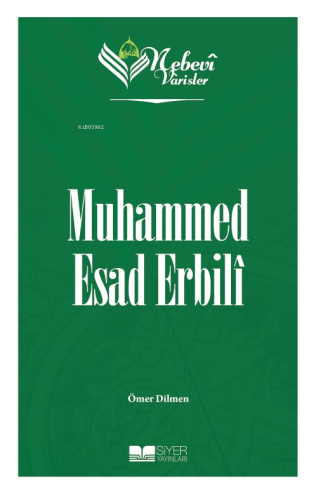 Nebevi Varisler 85 Muhammed Esad Erbilî