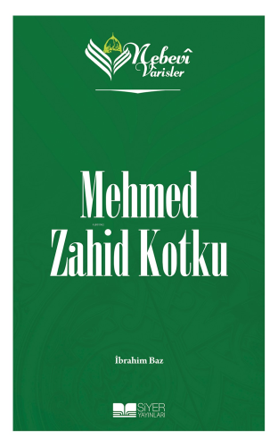Nebevi Varisler 95 Mehmed Zahid Kotku