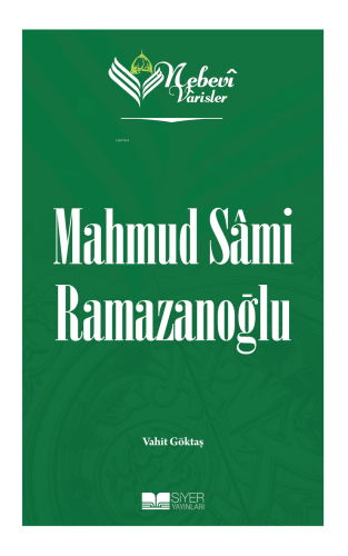 Nebevi Varisler 96 - Mahmud Sami Ramazanoğlu