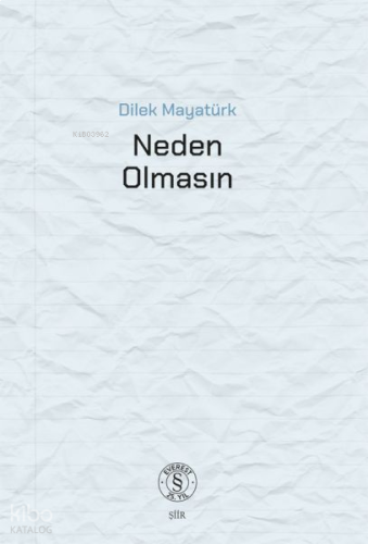 Neden  Olmasın
