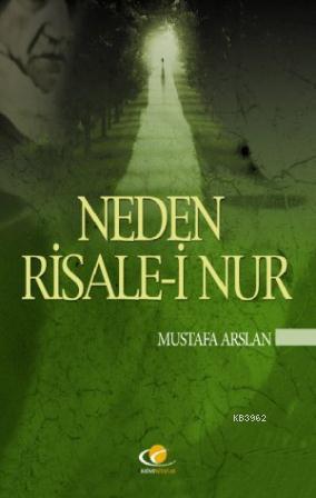 Neden Risale-i Nur ?
