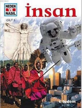 Neden ve Nasıl 5 - İnsan