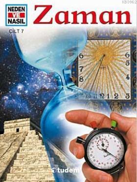Neden ve Nasıl Cilt 7 - Zaman