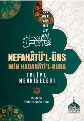 Nefahatü'l - üns Min Hadarati'l - Kuds