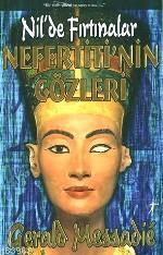 Nefertiti'nin Gözleri; Nil'de Fırtınalar