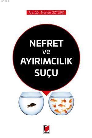 Nefret ve Ayrımcılık Suçu