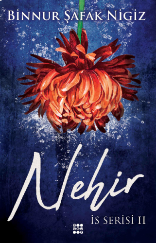 Nehir - İs Serisi 2 (Ciltli)
