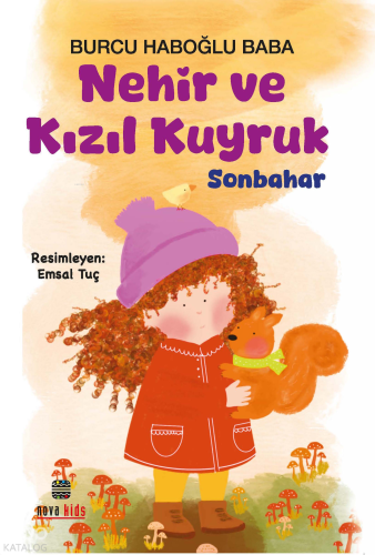 Nehir ve Kızıl Kuyruk;Sonbahar