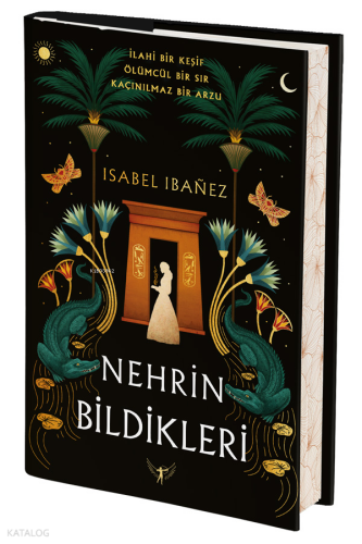 Nehrin Bildikleri (Ciltli)