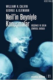 Neil'in Beyniyle Konuşmalar; Düşünce ve Dilin Sinirsel Doğası