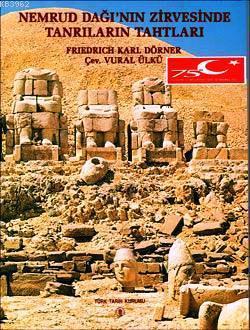 Nemrud Dağı'nın Zirvesinde Tanrıların Tahtları