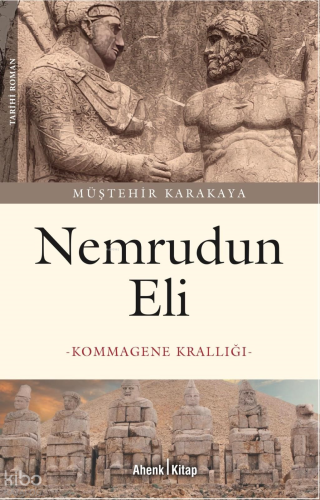 Nemrudun Eli; Kommagene Krallığı