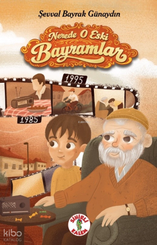 Nerede O Eski Bayramlar