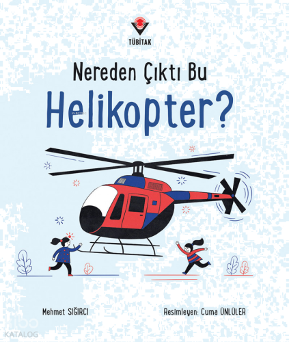 Nereden Çıktı Bu Helikopter?