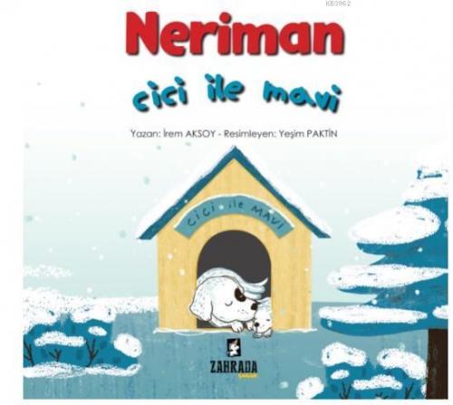 Neriman: Cici ile Mavi