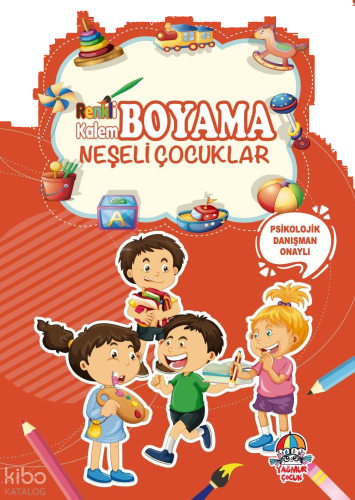 Neşeli Çocuklar;Renkli Kalem Boyama