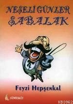 Neşeli Günler Şabalak