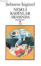 Neşeli Kadınlar Arasında