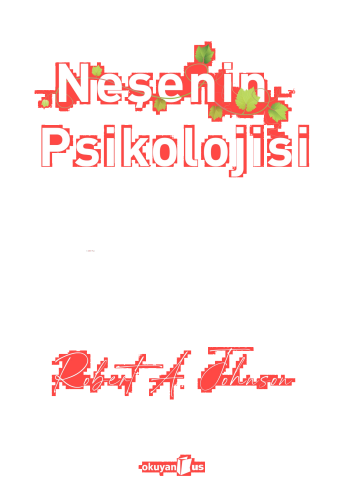 Neşenin Psikolojisi