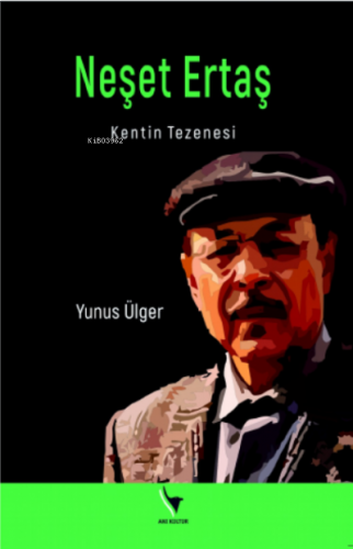 Neşet Ertaş;Kentin Tezenesi