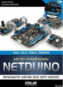 Netduino - Oku, İzle, Dinle, Öğren; Micro Framework