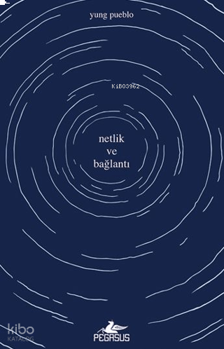 Netlik ve Bağlantı