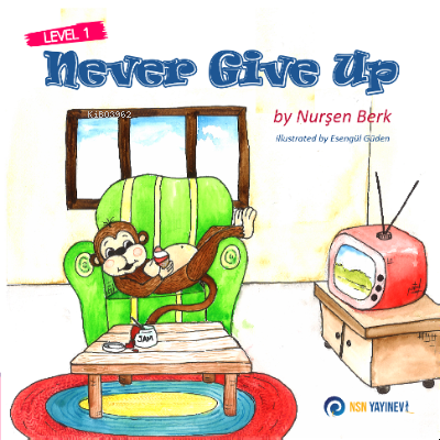 Never Give Up;Level 1