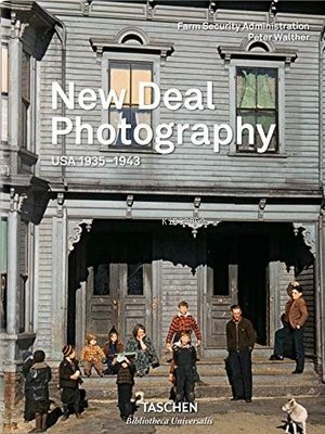 New Deal Photography. USA 1935-1943