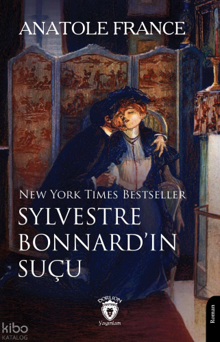 New York Times Bestseller Sylvestre Bonnard’ın Suçu