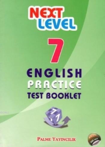 Next Level 7. Sınıf English Practice Test Booklet