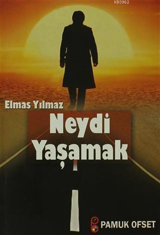 Neydi Yaşamak; Kültür-004 - P14