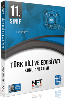 NFT 11. Sınıf Türk Dili Ve Edebiyatı Konu Anlatımı