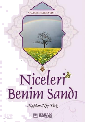 Niceleri Benim Sandı