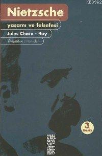 Nietzche Yaşamı ve Felsefesi