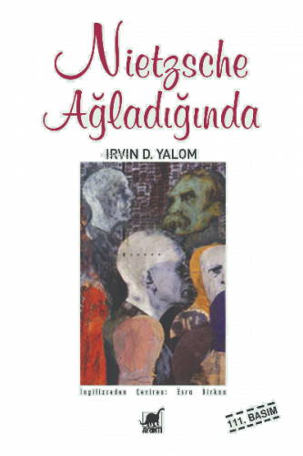 Nietzsche Ağladığında; When Nietzsche Wept